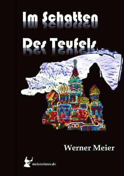 IM SCHATTEN DES TEUFELS!