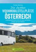 Die besten Wohnmobilstellplätze Österreich
