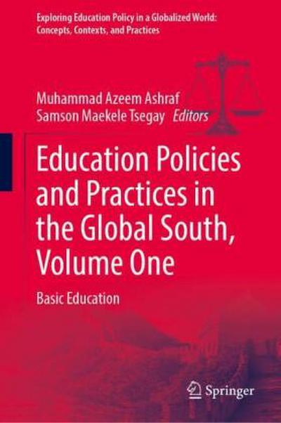 Education Policies and Practices in the Global South, Volume One