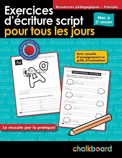 Exercices d’écriture script pour tous les jours mat. à 2e année