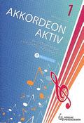 Akkordeon aktiv Band 1 - Beiheftfür Akkordeon