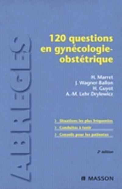 120 questions en gynecologie-obstetrique