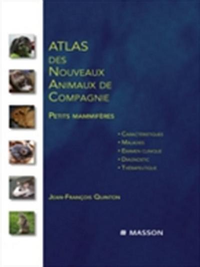 Atlas des nouveaux animaux de compagnie