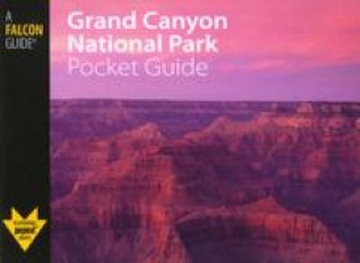 Grand Canyon National Park Pocket Guide