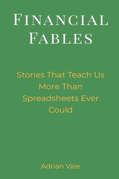 Financial Fables