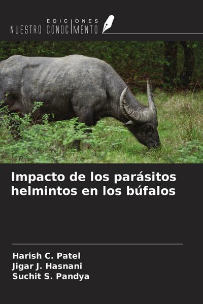 Impacto de los parásitos helmintos en los búfalos
