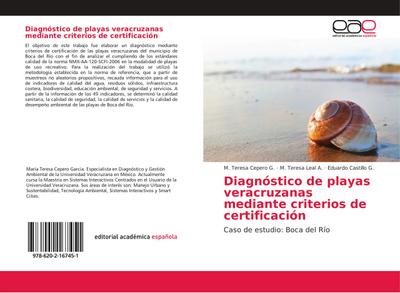 Diagnóstico de playas veracruzanas mediante criterios de certificación