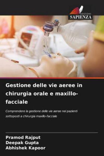 Gestione delle vie aeree in chirurgia orale e maxillo-facciale