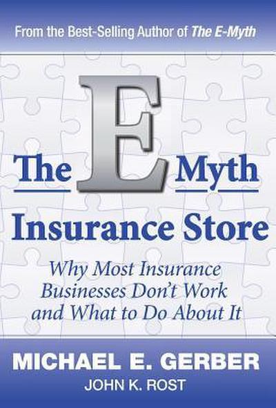 The E-Myth Insurance Store