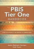 The PBIS Tier One Handbook