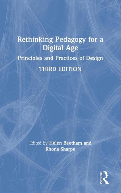 Rethinking Pedagogy for a Digital Age