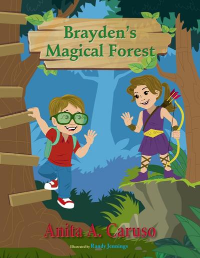 Brayden’s Magical Forest