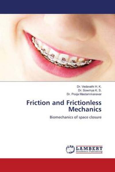 Friction and Frictionless Mechanics