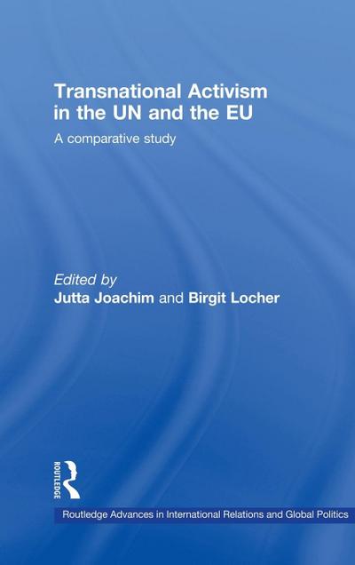 Transnational Activism in the UN and the EU