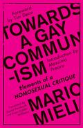 Towards a Gay Communism