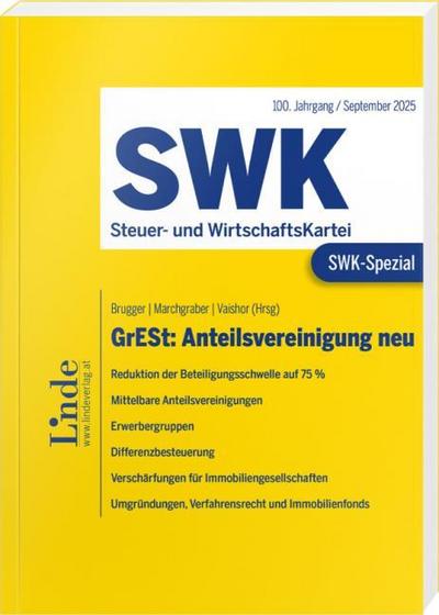 SWK-Spezial GrESt: Anteilsvereinigung neu