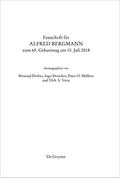 Festschrift für Alfred Bergmann zum 65. Geburtstag am 13. Juli 2018