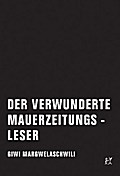 Der verwunderte Mauerzeitungsleser