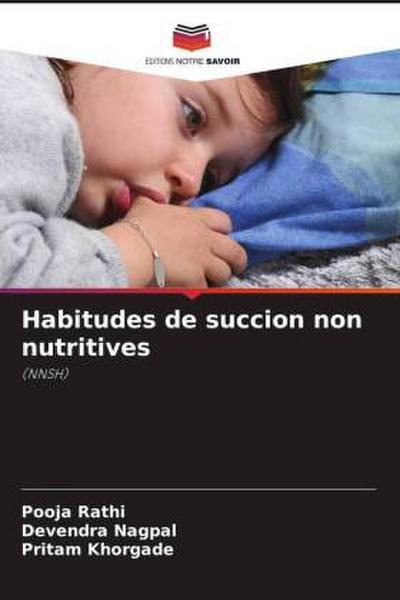 Habitudes de succion non nutritives
