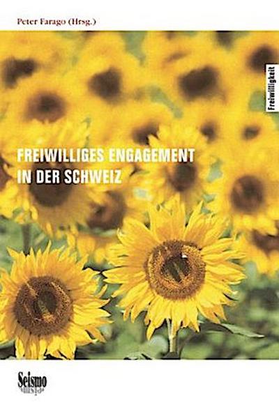 Freiwilliges Engagement in der Schweiz