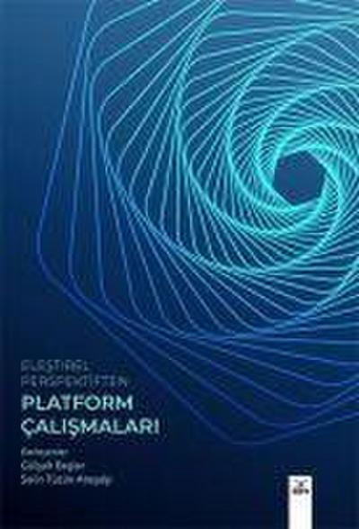Elestirel Perspektiften Platform Calismalari