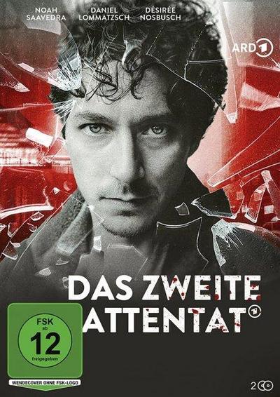 Das zweite Attentat