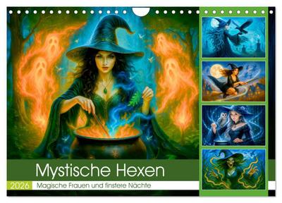 Mystische Hexen - Magische Frauen und finstere Nächte (Wandkalender 2026 DIN A4 quer), CALVENDO Monatskalender
