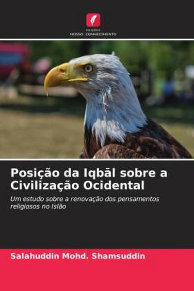 Posição da Iqb¿l sobre a Civilização Ocidental