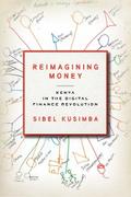 Reimagining Money