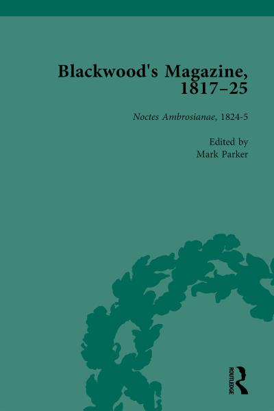Blackwood’s Magazine, 1817-25, Volume 4