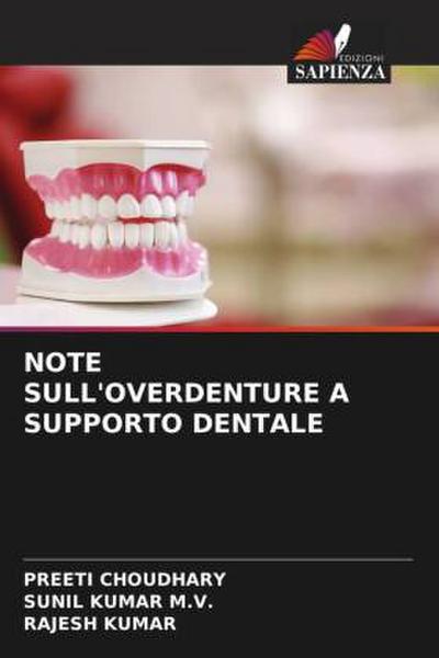 NOTE SULL’OVERDENTURE A SUPPORTO DENTALE