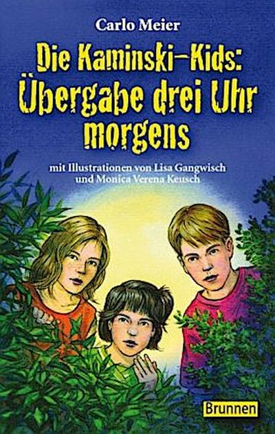 Die Kaminski-Kids: Übergabe drei Uhr morgens