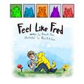 Feel Like Fred