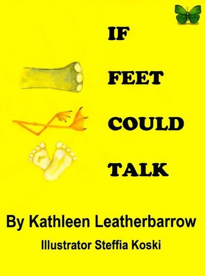 If Feet Could Talk