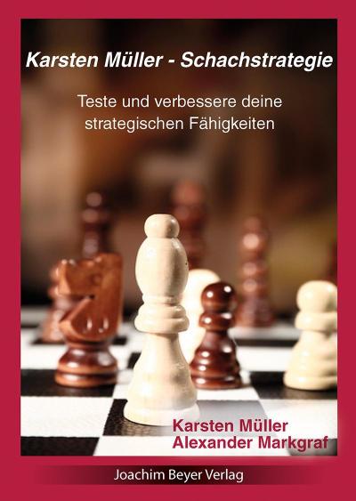 Müller, K: Karsten Müller - Schachstrategie