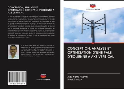 CONCEPTION, ANALYSE ET OPTIMISATION D’UNE PALE D’ÉOLIENNE À AXE VERTICAL