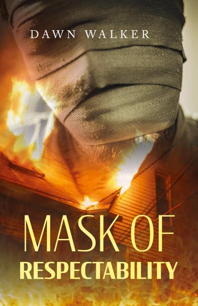 Mask of Respectability