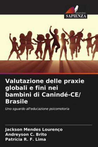 Valutazione delle praxie globali e fini nei bambini di Canindé-CE/ Brasile