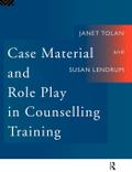 Case Material and Role Play in Counselling Training