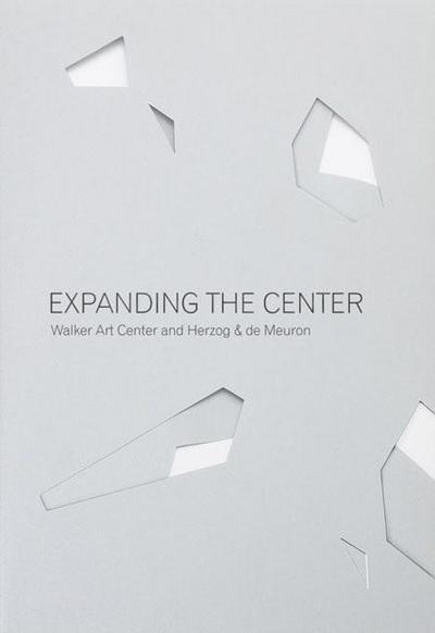 Expanding the Center: Walker Art Center and Herzog & de Meuron