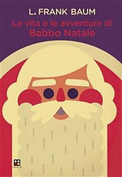 La vita e le avventure di Babbo Natale