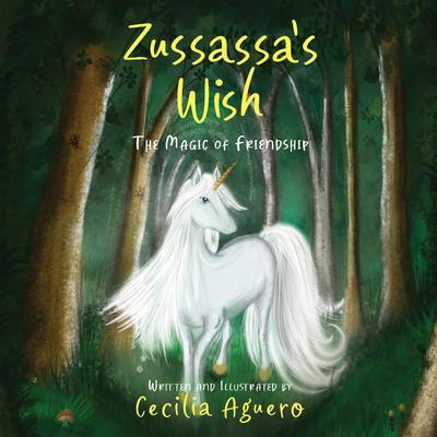 Zussassa’s Wish