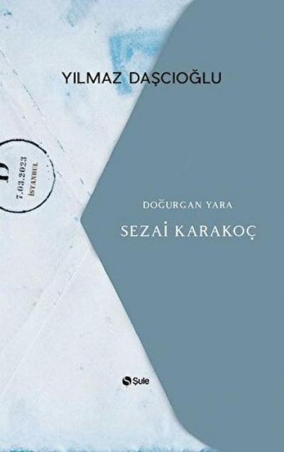 Dogurgan Yara - Sezai Karakoc