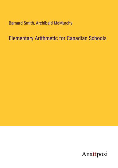 Elementary Arithmetic for Canadian Schools