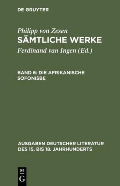 Sämtliche Werke, Bd 6, Die afrikanische Sofonisbe
