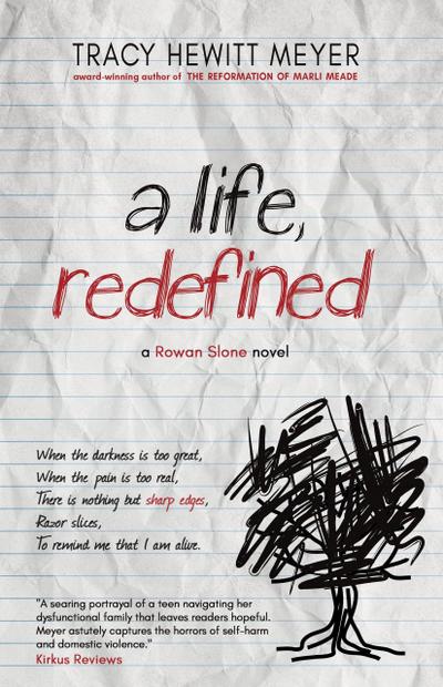 A Life, Redefined (Rowan Slone, #1)