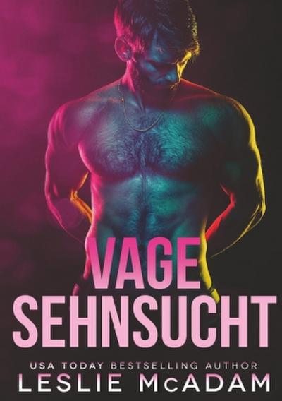 Vage Sehnsucht