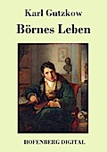 Börnes Leben