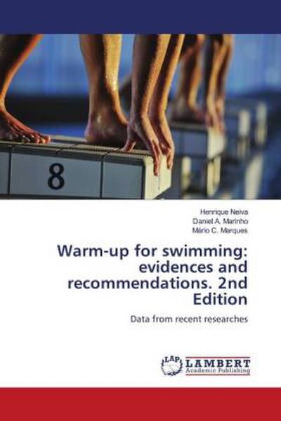 Warm-up for swimming: evidences and recommendations. 2nd Edition