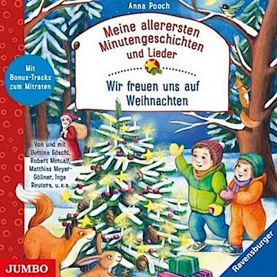 Meine allerersten Minutengeschichten und Lieder: Wir freuen uns auf Weihnachten, Audio-CD